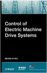 [중고] Control of Electric Machine Drive Systems (Hardcover)