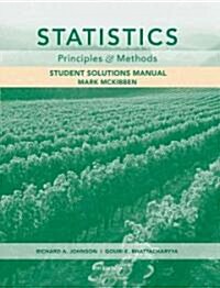 Statistics, Student Solutions Manual: Principles and Methods (Paperback, 6, Revised)