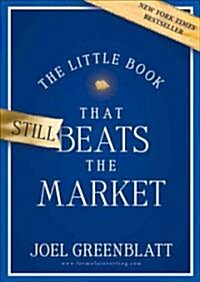 The Little Book That Still Beats the Market (Hardcover)