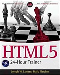 HTML5 24-Hour Trainer [With DVD] (Paperback)