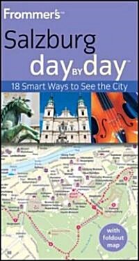 Frommers Day by Day Salzburg (Paperback, Map, FOL)