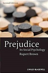 Prejudice : Its Social Psychology (Hardcover, 2 ed)