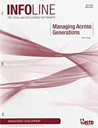 Managing Across Generations (Paperback)