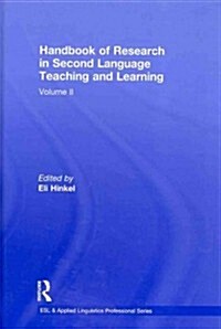 Handbook of Research in Second Language Teaching and Learning : Volume 2 (Hardcover)