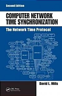 Computer Network Time Synchronization: The Network Time Protocol on Earth and in Space (Hardcover, 2)