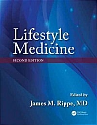 Lifestyle Medicine, Second Edition (Hardcover, 2)