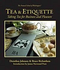 Tea & Etiquette (Hardcover)