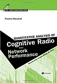 Quantitative Analysis of Cognitive Radio and Network Performance [With DVD] (Hardcover)