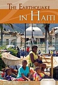 The Earthquake in Haiti (Library Binding)