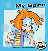 My Spine (Library Binding)