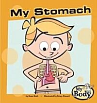 My Stomach (Library Binding)