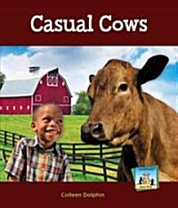 Casual Cows (Library Binding)