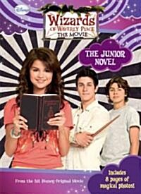 Wizards of Waverly Place: The Movie: The Junior Novel (Library Binding)