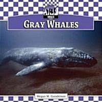 Gray Whales (Library Binding)