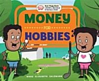 Money for Hobbies (Library Binding)