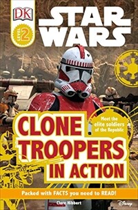 DK Readers L2: Star Wars: Clone Troopers in Action (Paperback)