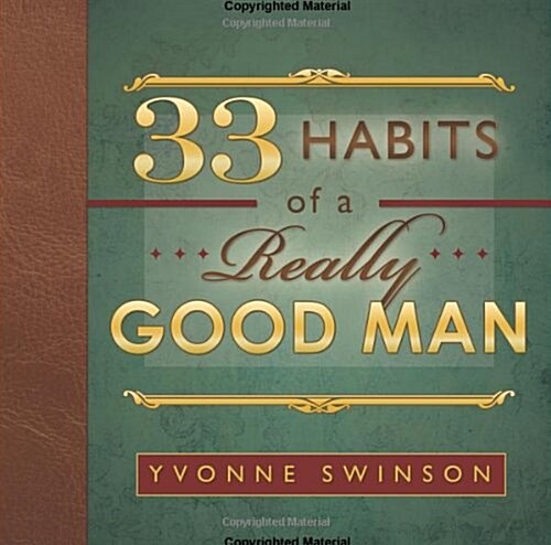 33 Habits of a Really Good Man (Paperback)