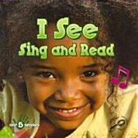 I See, Sing and Read (Paperback)