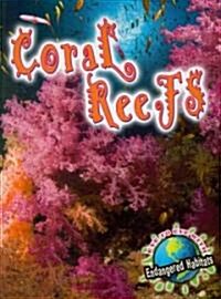 Coral Reefs (Paperback)