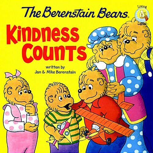 The Berenstain Bears: Kindness Counts (Paperback)