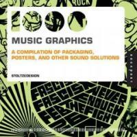 1000 music graphics : a compilation of packaging, posters, and other sound solutions