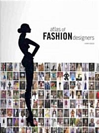 Atlas of Fashion Designers (Paperback, Reprint)