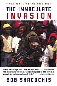 The Immaculate Invasion (Paperback)
