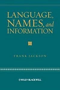 Language, Names, and Information (Hardcover)