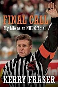 The Final Call (Hardcover)