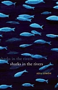 Sharks in the Rivers (Paperback)