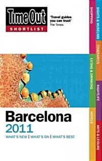 Time Out Shortlist Barcelona 2011 (Paperback)