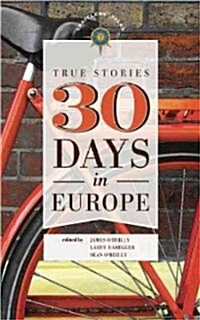 30 Days in Europe (Paperback)