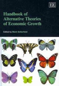 Handbook of alternative theories of economic growth