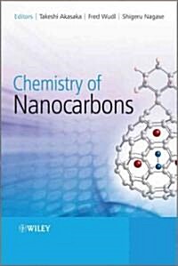 Chemistry of Nanocarbons (Hardcover)