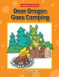Dear Dragon Goes Camping (Library Binding)