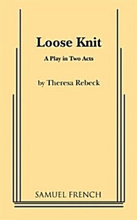 Loose Knit (Paperback)