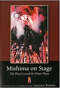 Mishima on Stage: The Black Lizard and Other Plays Volume 59 (Hardcover)