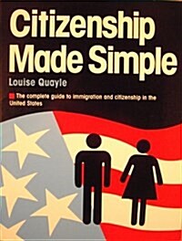 Citienship Made Simple (Paperback, 1st)