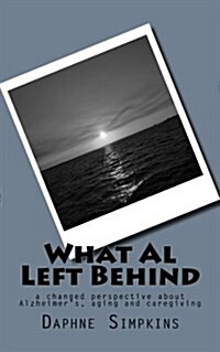 What Al Left Behind (Paperback)