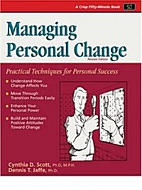 Managing Personal Change: A Primer for Todays World (Fifty-Minute) (Paperback)