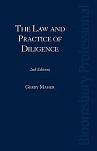 The Law and Practice of Diligence (Hardcover, 2 ed)