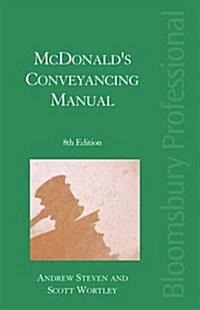 Mcdonalds Conveyancing Manual (Paperback, 8 Revised edition)