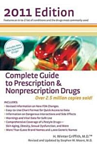 Complete Guide to Prescription & Nonprescription Drugs 2011 (Paperback, Revised, Updated)