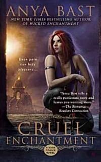 Cruel Enchantment (Mass Market Paperback)