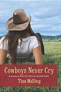 Cowboys Never Cry (Paperback)