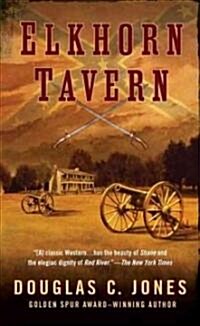 Elkhorn Tavern (Paperback, Reprint)