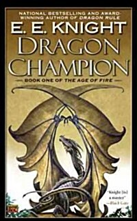 Dragon Champion (Mass Market Paperback)