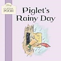 Piglets Rainy Day (Board Book)