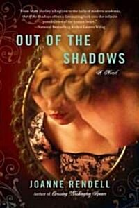 Out of the Shadows (Paperback, 1st)