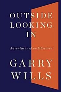 Outside Looking In (Hardcover)